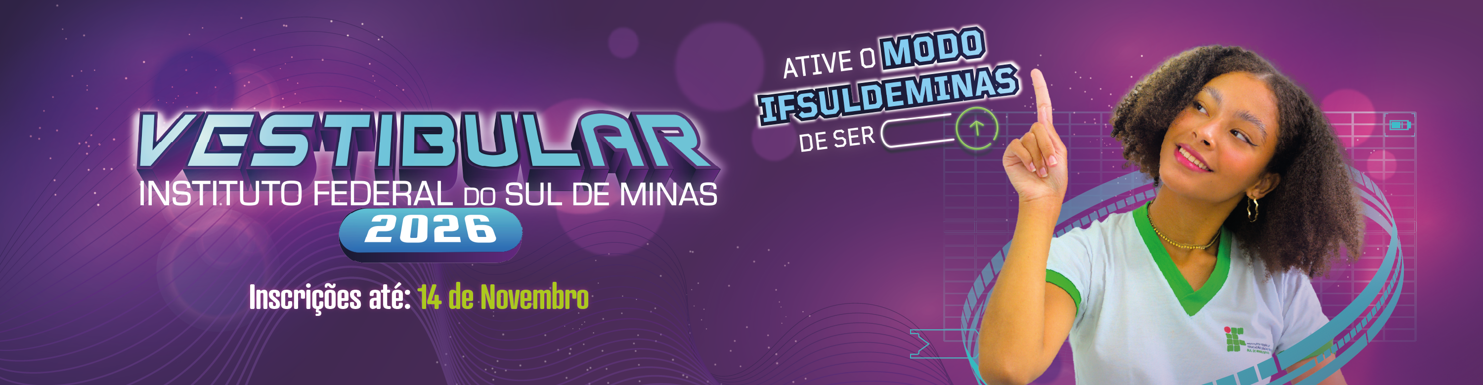 Vestibular IFSULDEMINAS 2026: inscrições abertas!